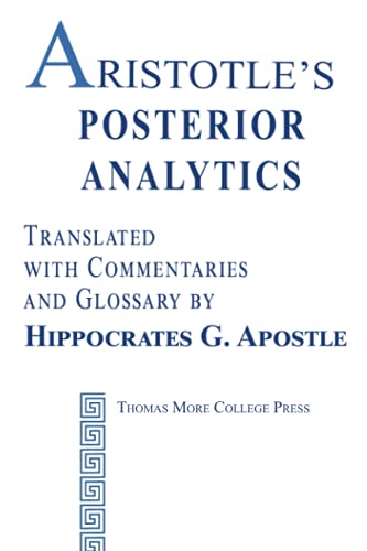 Aristotle's Posterior Analytics von Thomas More College Press